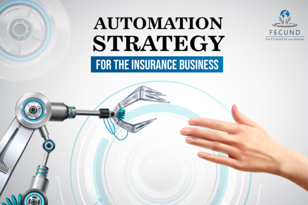 Automation-Strategy-For-The-Insurance-Business