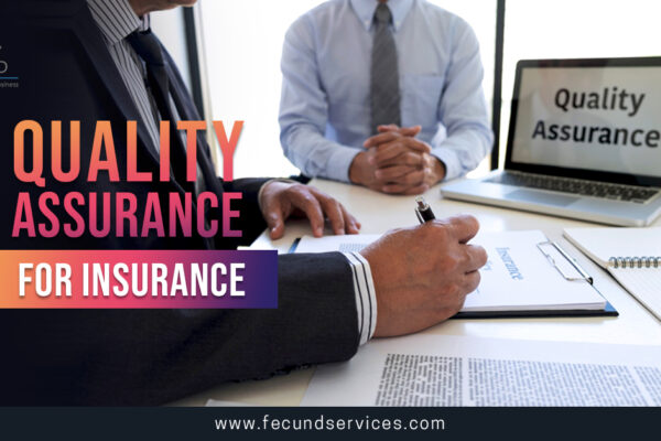 Quality Assurance for insurance
