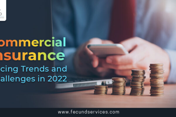 Commercial Insurance Pricing Trends and Challenges in 2022