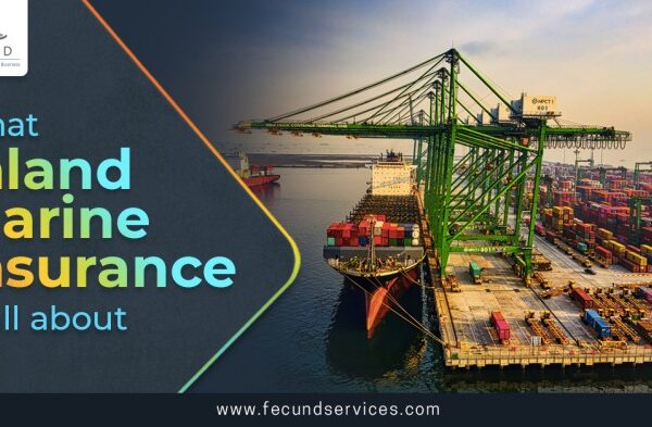 What Inland Marine Insurance Is All About