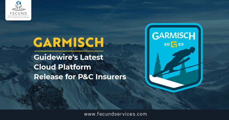 Garmisch: Guidewire's Latest Cloud Platform Release for P&C Insurers