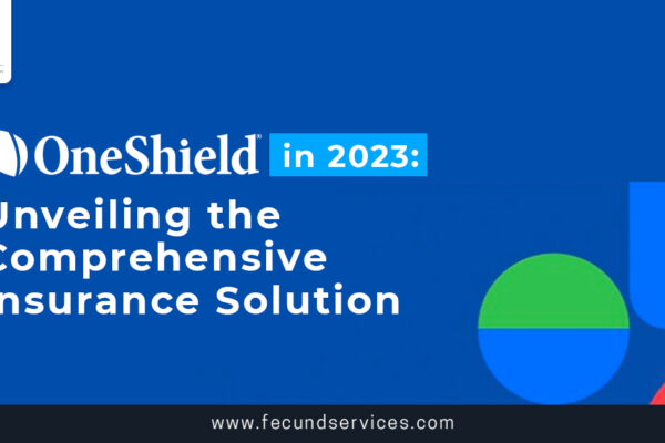OneShield in 2023: Unveiling the Comprehensive Insurance Solution