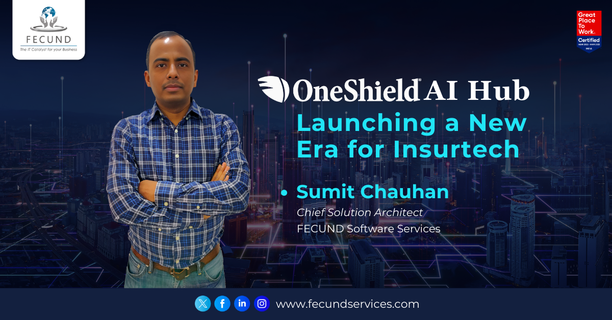 OneShield AI Hub: Launching a New Era for Insurtech