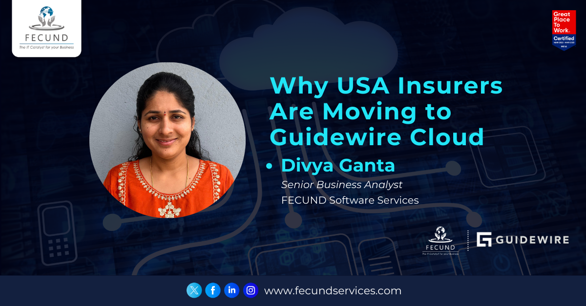 Why USA Insurers Are Moving to Guidewire Cloud