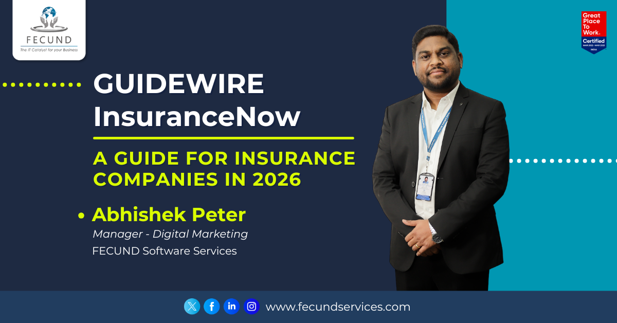 Guidewire InsuranceNow: A Guide for Insurance Companies in 2026