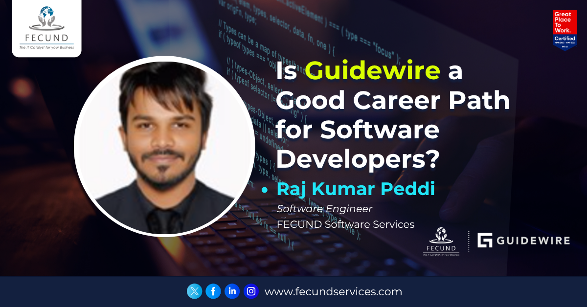 Is Guidewire a Good Career Path for Software Developers?