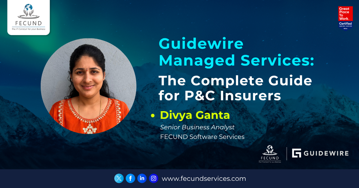 Guidewire Managed Services: The Complete Guide for P&C Insurers