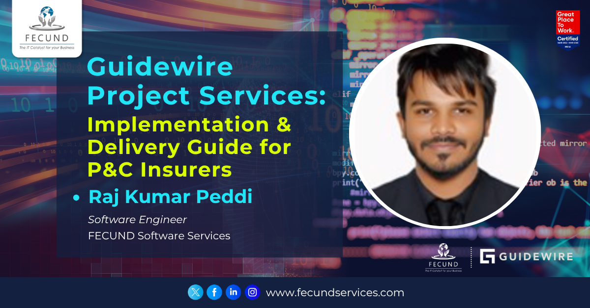 Guidewire Project Services: Implementation & Delivery Guide for P&C Insurers